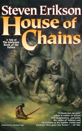 House of Chains (Malazan Book of the Fallen Series, 4) (9781469225739) by Erikson, Steven