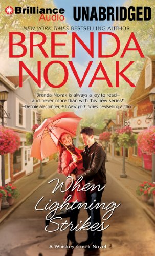 When Lightning Strikes (Whiskey Creek Series) (9781469227122) by Novak, Brenda