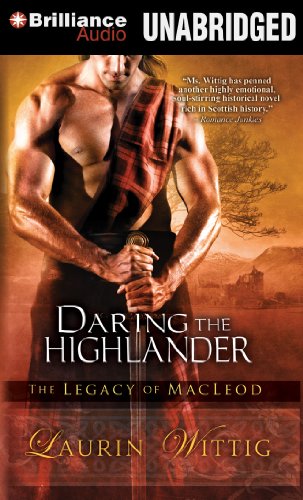 Stock image for Daring the Highlander (The Legacy of MacLeod Series) for sale by Half Price Books Inc.