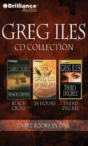 Imagen de archivo de Greg Iles CD Collection 4: Black Cross, 24 Hours, Third Degree a la venta por True Oak Books