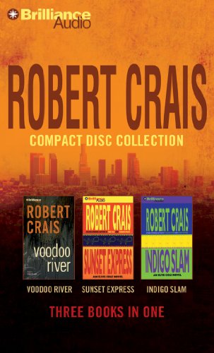 9781469229133: Robert Crais Compact Disc Collection: Voodoo River / Sunset Express / Indigo Slam