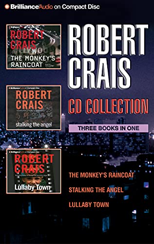 Beispielbild fr Robert Crais CD Collection 2: The Monkey's Raincoat, Stalking the Angel, Lullaby Town (Elvis Cole/Joe Pike) zum Verkauf von Big Bill's Books