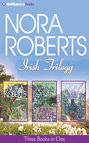 Imagen de archivo de Nora Roberts Irish Trilogy: Jewels of the Sun, Tears of the Moon, Heart of the Sea (Irish Jewels Trilogy) a la venta por HPB-Diamond