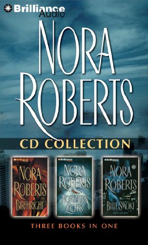 Stock image for Nora Roberts - Collection: Birthright, Northern Lights, & Blue Smoke for sale by The Yard Sale Store