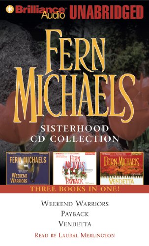 9781469229584: Fern Michaels Sisterhood Collection: Weekend Warriors, Payback, Vendetta