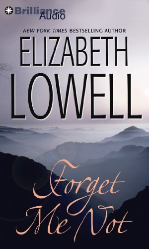 Forget Me Not (9781469234021) by Lowell, Elizabeth