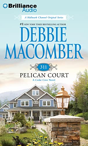 311 Pelican Court (Cedar Cove Series, 3) (9781469234342) by Macomber, Debbie