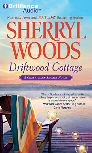 Driftwood Cottage (Chesapeake Shores Series, 5) (9781469235820) by Woods, Sherryl