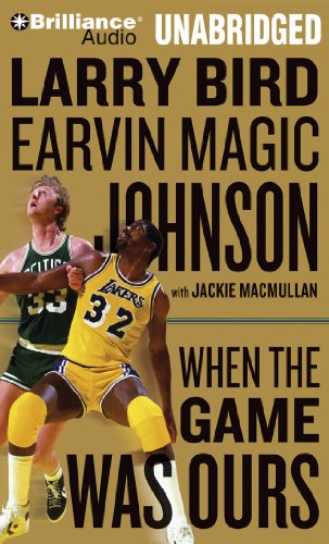 When the Game Was Ours (9781469235998) by Bird, Larry; Johnson, Earvin Magic