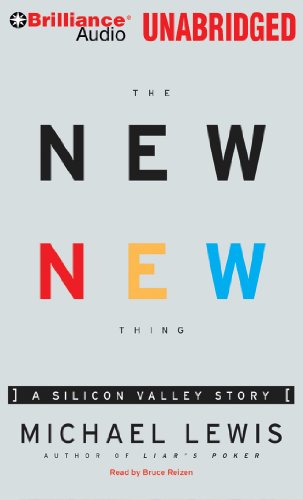 The New New Thing: A Silicon Valley Story (9781469244334) by Lewis, Michael