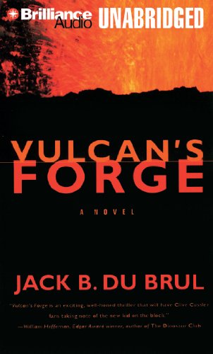Vulcan's Forge: A Novel (Philip Mercer) (9781469244501) by Brul, Jack Du