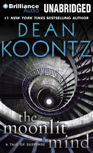 The Moonlit Mind: A Tale of Suspense (9781469248585) by Koontz, Dean