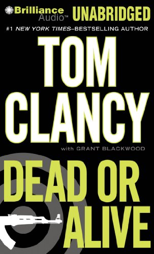 Dead or Alive (A Jack Ryan Novel) (9781469249056) by Clancy, Tom