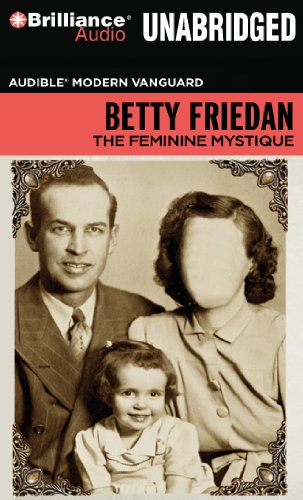 Stock image for The Feminine Mystique (Audible Modern Vanguard) for sale by HPB-Red