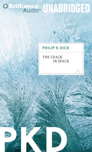 The Crack in Space (9781469258614) by Dick, Philip K.