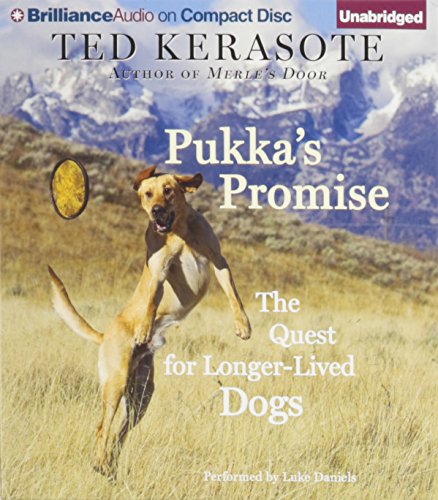 9781469258775: Pukka's Promise: The Quest for Longer-Lived Dogs