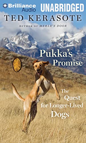 Stock image for Pukka's Promise: the Quest for Longer-Lived Dogs for sale by Mahler Books