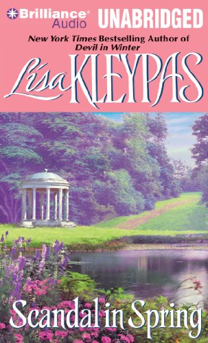 Scandal in Spring (Wallflower Series, 4) (9781469259079) by Kleypas, Lisa