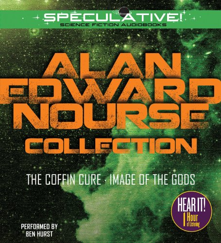9781469259376: Alan Edward Nourse Collection: The Coffin Cure, Image of the Gods
