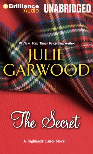 The Secret (Highlands' Lairds, 1) (9781469261225) by Garwood, Julie