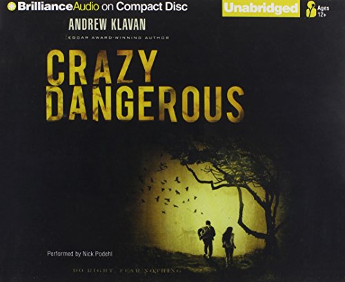 9781469262185: Crazy Dangerous