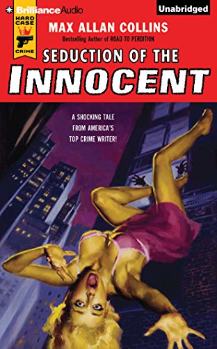 Seduction of the Innocent (9781469262802) by Collins, Max Allan