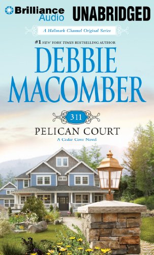 311 Pelican Court (Cedar Cove Series) (9781469264196) by Macomber, Debbie