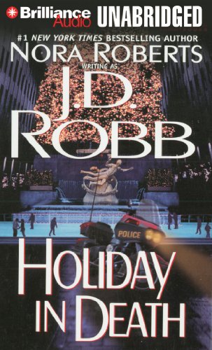 Holiday in Death (In Death Series) (9781469264677) by Robb, J. D.