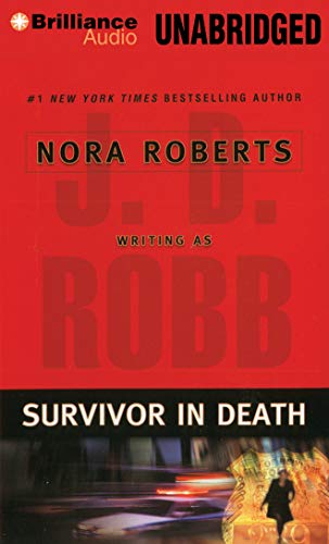 Survivor in Death (In Death Series, 20) (9781469265087) by Robb, J. D.
