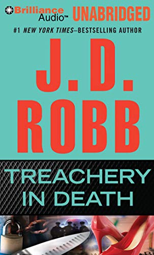 Treachery in Death (In Death Series, 32) (9781469265360) by Robb, J. D.