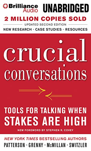 Beispielbild fr Crucial Conversations: Tools for Talking When Stakes Are High, Second Edition zum Verkauf von SecondSale