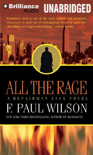 All the Rage (Repairman Jack Series, 4) (9781469267012) by Wilson, F. Paul