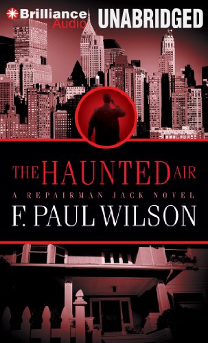 The Haunted Air (Repairman Jack Series) (9781469267159) by Wilson, F. Paul