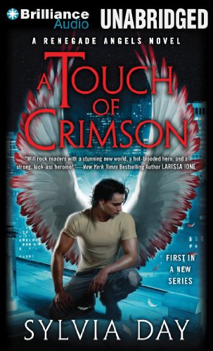 A Touch of Crimson (Renegade Angels Trilogy) (9781469267692) by Day, Sylvia