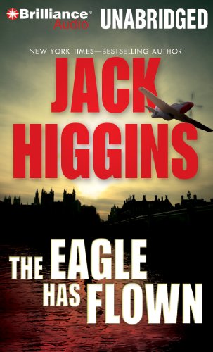 Imagen de archivo de The Eagle Has Flown (Liam Devlin Series) a la venta por The Yard Sale Store