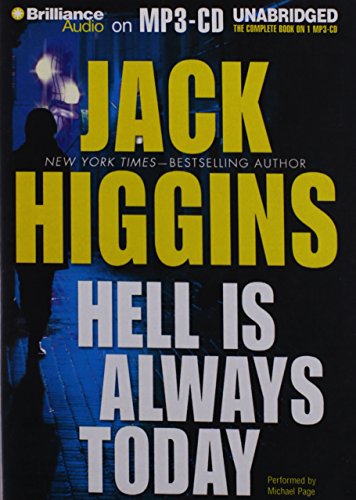 Hell Is Always Today (Nick Miller Series) (9781469269542) by Higgins, Jack