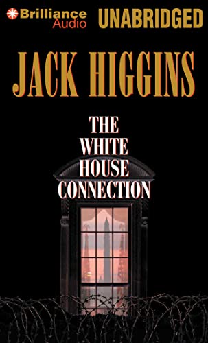 Imagen de archivo de The White House Connection (Sean Dillon Series) a la venta por HPB-Ruby
