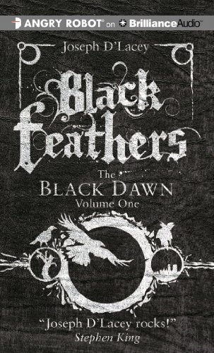 Imagen de archivo de Black Feathers (The Black Dawn) a la venta por The Yard Sale Store