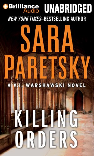 Killing Orders (V. I. Warshawski Series) (9781469272511) by Paretsky, Sara