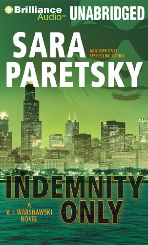 Indemnity Only (V. I. Warshawski Series) (9781469272788) by Paretsky, Sara