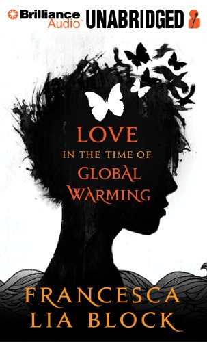 Imagen de archivo de Love in the Time of Global Warming a la venta por SecondSale