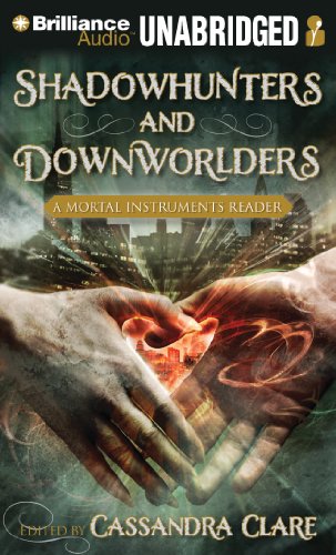 Stock image for Shadowhunters and Downworlders: A Mortal Instruments Reader for sale by The Yard Sale Store
