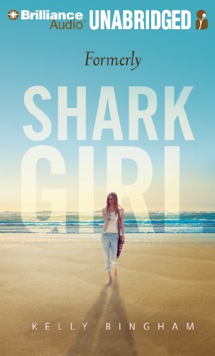 Beispielbild fr Formerly Shark Girl zum Verkauf von SecondSale