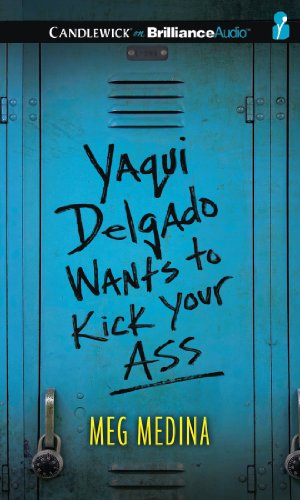 Stock image for Yaqui Delgado Wants to Kick Your Ass for sale by SecondSale