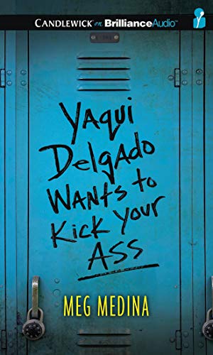 Stock image for Yaqui Delgado Wants to Kick Your Ass: Library Edition for sale by Buchpark