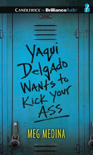 Imagen de archivo de Yaqui Delgado Wants to Kick Your Ass a la venta por The Yard Sale Store
