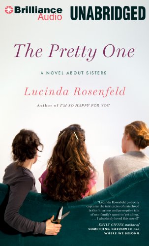 Stock image for The Pretty One: A Novel about Sisters for sale by The Yard Sale Store