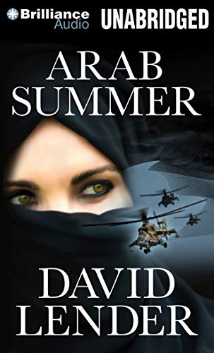 Stock image for Arab Summer: A Thriller (A Sasha Del Mira Thriller) for sale by HPB Inc.