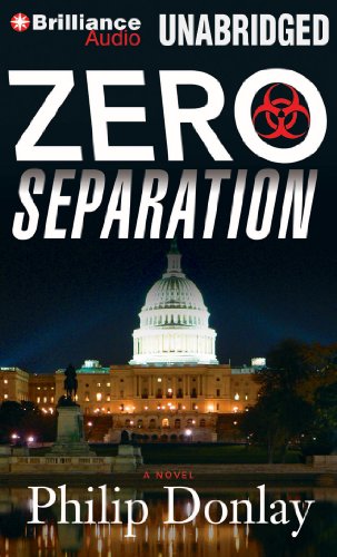 Stock image for Zero Separation: A Novel (Donovan Nash) for sale by SecondSale