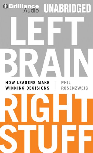 9781469278629: Left Brain, Right Stuff: How Leaders Make Winning Decisions